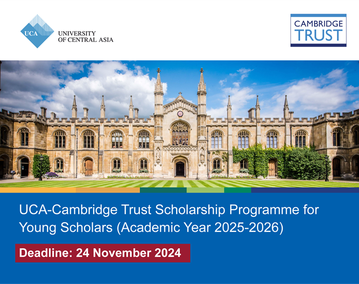 University of Central Asia (UCA) Cambridge Trust Scholarship Programme for Young Scholars (2025-2026)