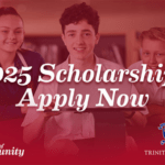 Trinity College Scholarship: Empowering to Achieve Excellence