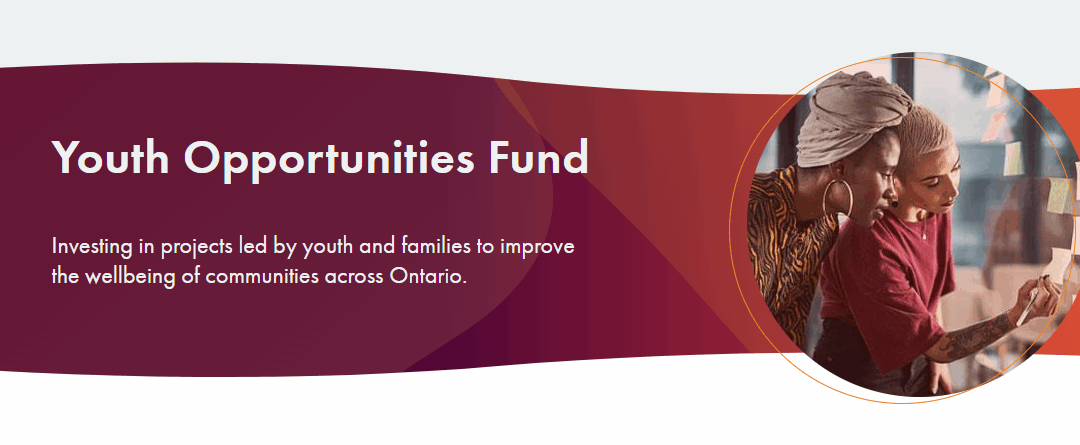Empowering Ontario’s Youth: The Youth Opportunities Fund (YOF)