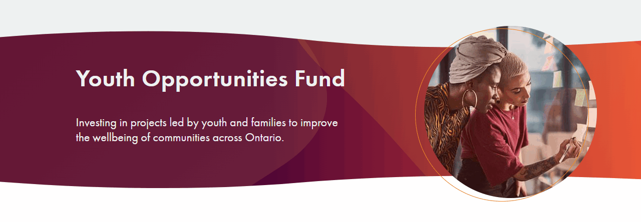 Empowering Ontario’s Youth: The Youth Opportunities Fund (YOF)