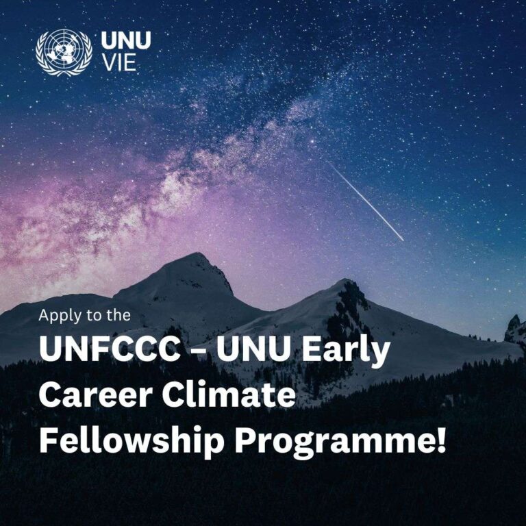 Fully Funded UNFCCC – UNU Early Career Climate Fellowship Programme 2025 | Bonn, Germany