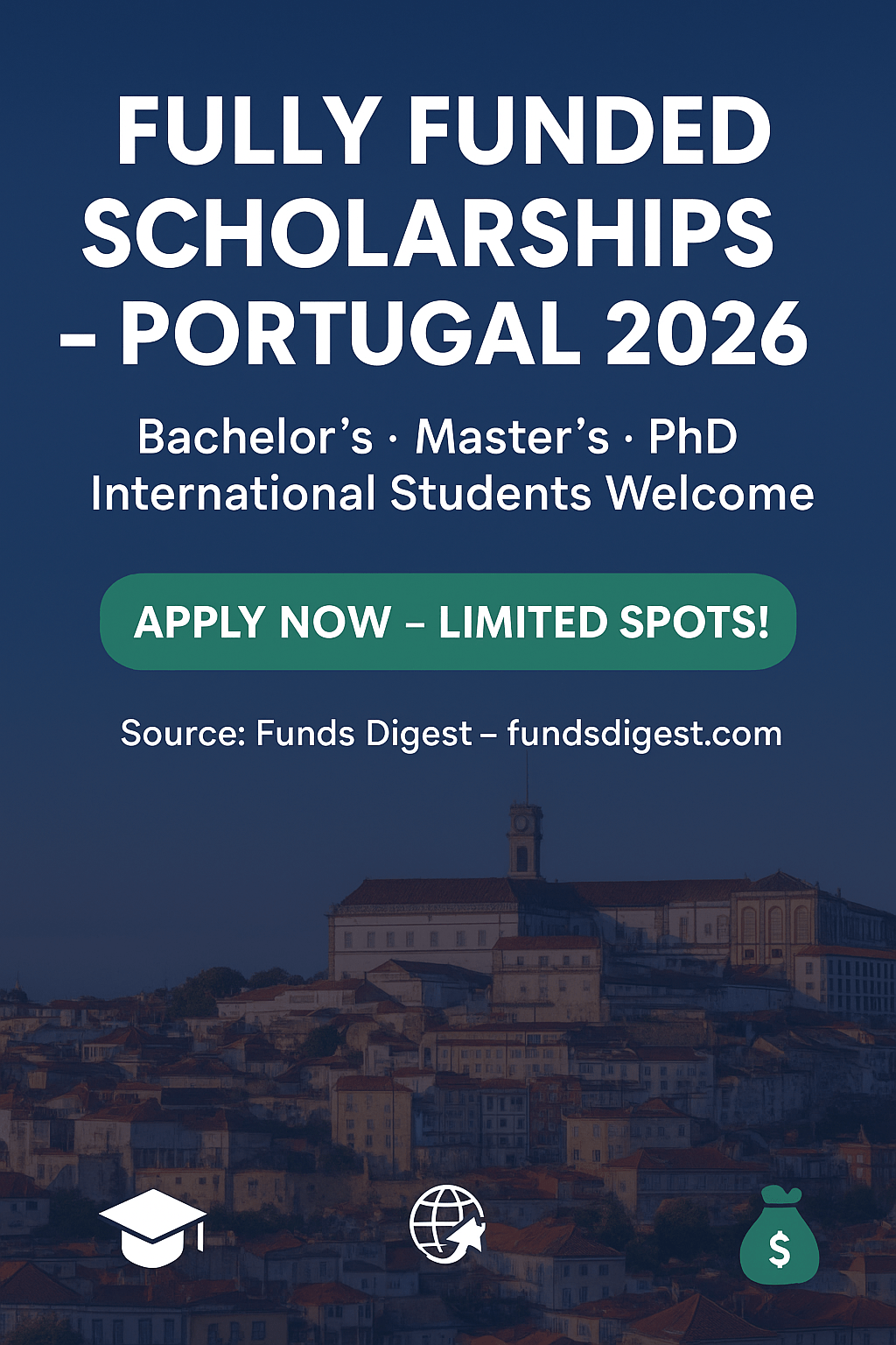 Fully Funded Scholarships – Portugal 2026