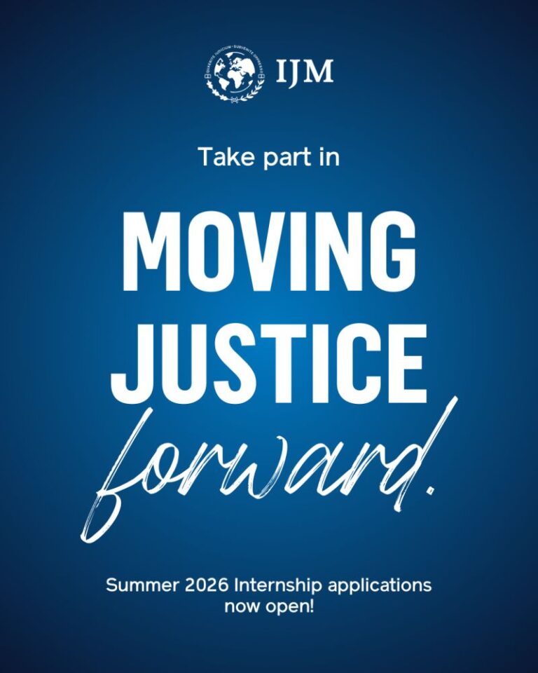 IJM Summer 2026 Internships and Fellowships – Apply Now