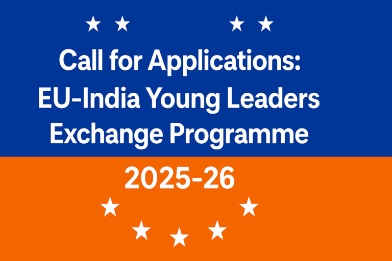 Fully Funded EU-India Young Leaders Exchange Programme 2025–26: Applications Now Open