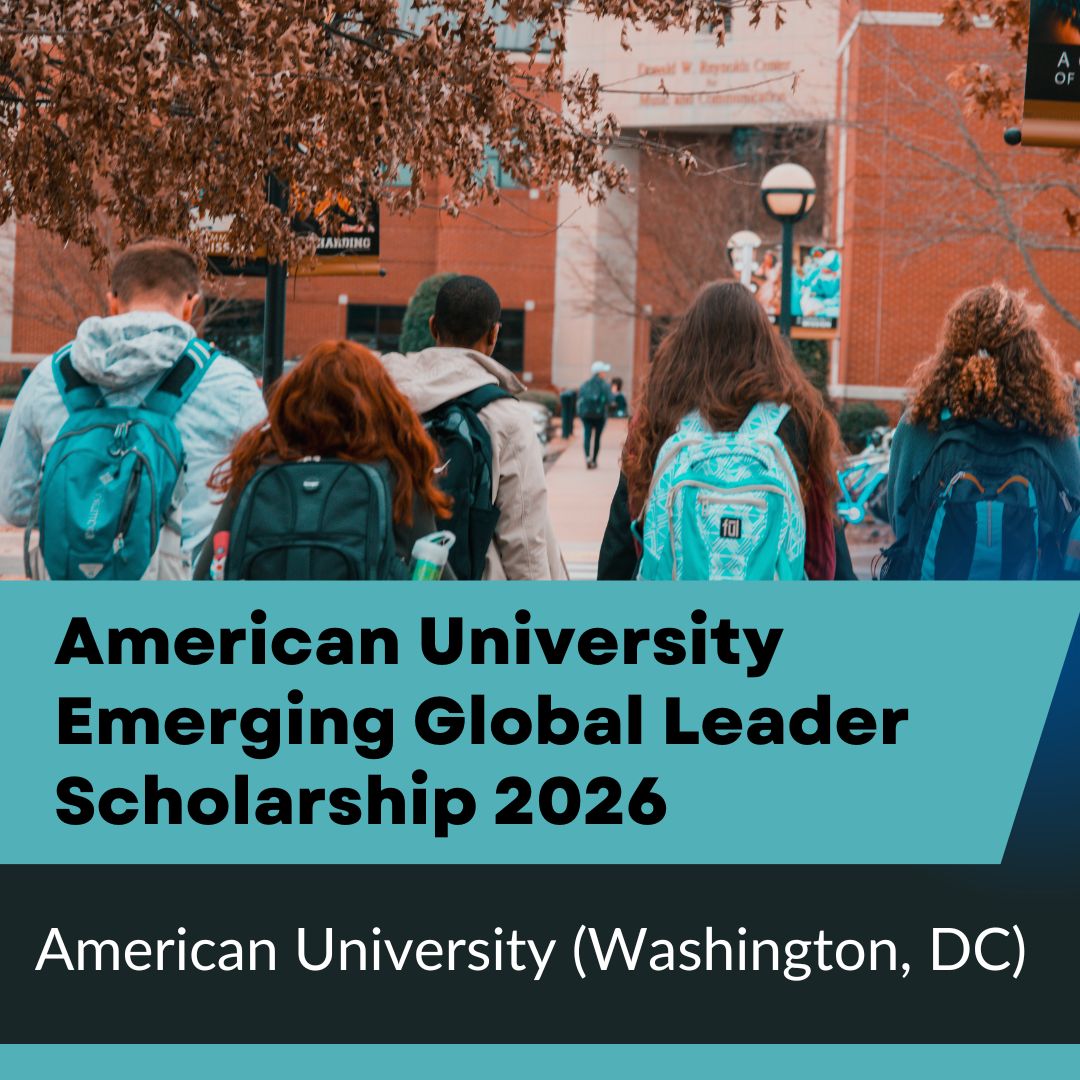 American University Emerging Global Leader Scholarship 2026 -Apply now
