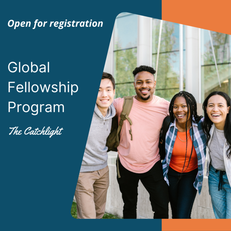 CatchLight Global Fellowship 2025–2026 – Apply Now