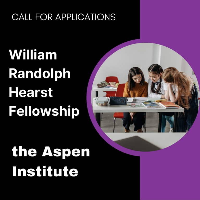 William Randolph Hearst Fellowship at the Aspen Institute