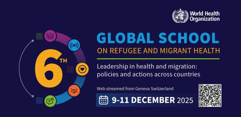 Sixth WHO Global School on Refugee and Migrant Health