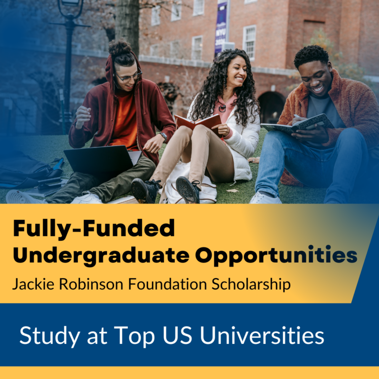 Undergraduate Scholarship: Jackie Robinson Foundation 2026 – Apply Now