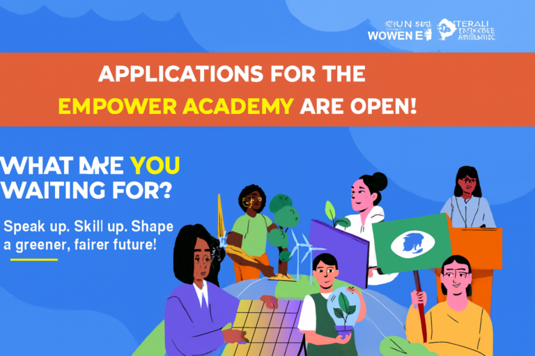 Youth-Led Climate Action: UN Women Launches the EmPower Academy — Applications Now Open!