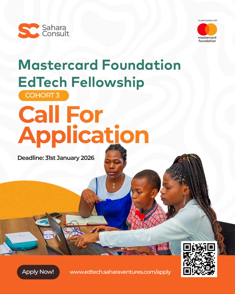 Mastercard Foundation EdTech Fellowship – Cohort 3 (2026): Empowering Tanzanian EdTech Innovators