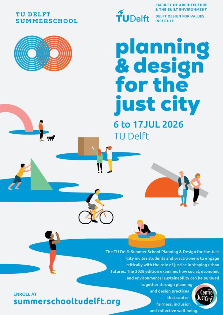 TU Delft Summer School on Planning and Design for the Just City