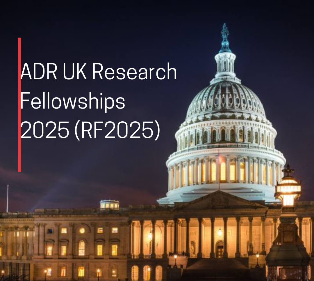 ADR UK Research Fellowships 2025 (RF2025)