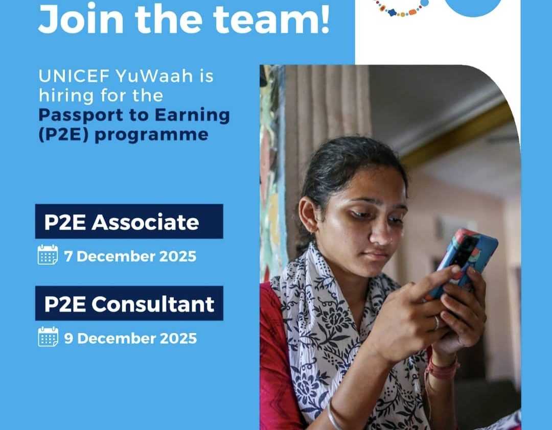 Opportunities with UNICEF: Passport to Earning (P2E) Programme